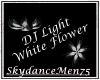 DJ Light  White Florevo