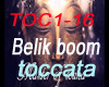 *O* Belik boom-toccata 1