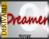 3N:DER: Dreamer