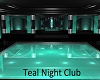 Teal Night Club