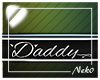 *NK* Bad Daddy Sign