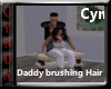 Daddy Brushing Hair