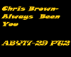 ChrisB-AlwaysBeenU PT2