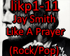 Jay Smith Like A Prayer