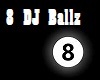8 DJ Ballz