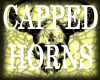 CAPPED HORNS