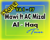 Mawi ft AC - Al- Haq