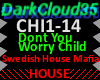 Dont You Worry Child