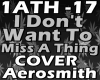 I Don`t Want To Miss...