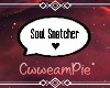 -Soul Snatcher- Headsign