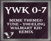 Meme | Yodeling Kid Rmx