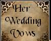 Her Wedd Vows