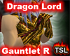 Dragon Lord Gauntlet R