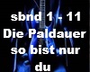 Die Palldauer so bist nu