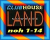ClubHouse-NowhereLand P1