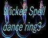 Wicked Spell dance ring3
