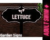 ♦. Lettuce Sign