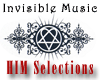 HIM Selections Invisible