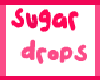 Sugar drops