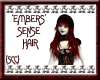 {SCC}Embers Sense Hair