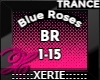BR Blue Roses - Trance
