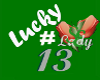 Lucky#13 L/S T-shirt