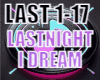 LAST NIGHT I DREAM