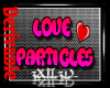 Derivable Love Particles