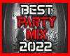 best-party-mix-2022