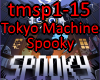 Tokyo Machine - Spooky