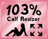 Calf Scaler 103%