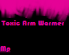 Toxic Arm Warmer