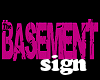 {IMP}The Basement sign