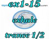 ex1-15 exhale 1/2