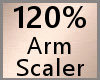 120% arm scaler