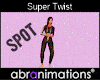 Super Twist Dance Spot