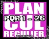 Plan C*l Regulier [PQR]
