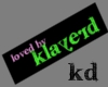[KD] Loved by KlayerD