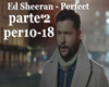 Ed Sheeran - Perfect 2