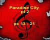 Paradise City pt 2