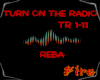 Turn On The Radio