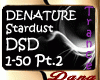 DENATURE - Stardust 2