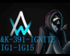 Alan W & K-391-Ignite