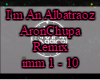 I m An Albatroz- Remix