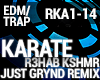 Trap - Karate Remix