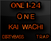 ONE Trap Kai Wachi