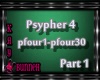 !M! Psypher Four Pt1