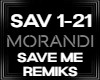 Morandi Save Me