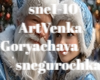 ArtVenka-Goryachaya.....
