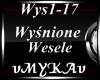 WYSNIONE WESELE